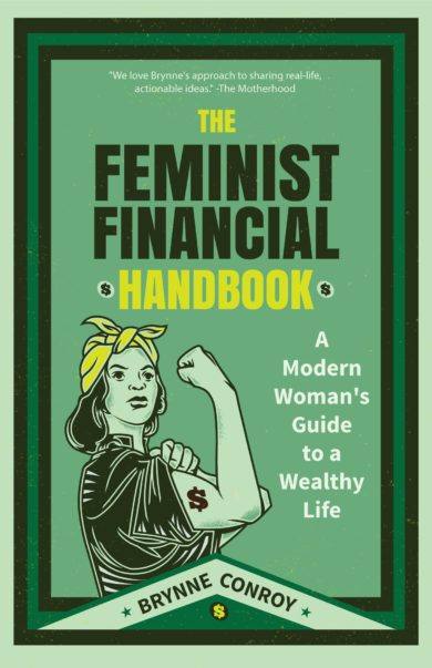 The Feminist Financial Handbook